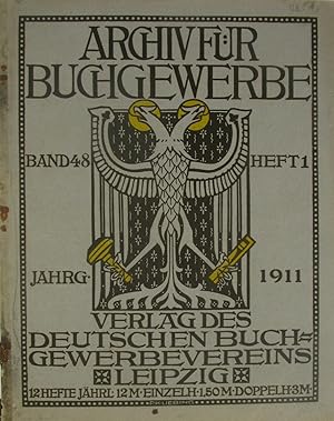 Bild des Verkufers fr Archiv fr Buchgewerbe (Band 48 / Heft 1 / Januar 1911), zum Verkauf von Versandantiquariat Hbald