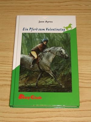Seller image for Ein Pferd zum Valentinstag, for sale by Versandantiquariat Hbald