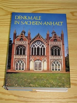 Seller image for Denkmale in Sachsen-Anhalt - Ihre Erhaltung und Pflege in den Bezirken Halle und Magdeburg, for sale by Versandantiquariat Hbald