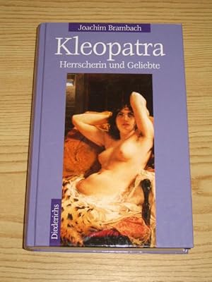 Bild des Verkufers fr Kleopatra - Herrscherin und Geliebte, zum Verkauf von Versandantiquariat Hbald