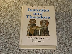 Bild des Verkufers fr Justinian und Theodora. Herrscher in Byzanz., zum Verkauf von Versandantiquariat Hbald