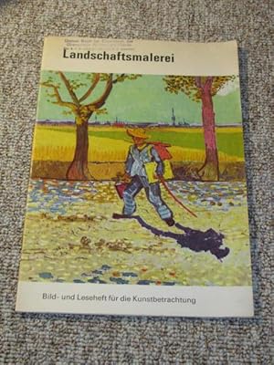 Bild des Verkufers fr Landschaftsmalerei., Bild- und Leseheft fr die Kunstbetrachtung zum Verkauf von Versandantiquariat Hbald