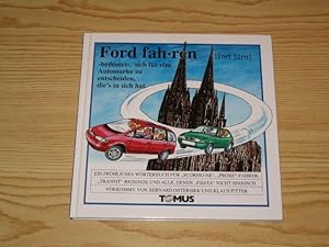 Image du vendeur pour Ford fahren, mis en vente par Versandantiquariat Hbald
