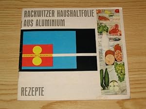 Imagen del vendedor de Rackwitzer Haushaltfolie - Rezepte, a la venta por Versandantiquariat Hbald