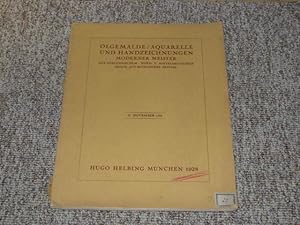 Imagen del vendedor de Versteigerungskatalog lgemlde, Aquarelle und Handzeichnungen moderner Meister aus auslndischem, nord- und mitteldeutschem sowie aus Mnchener Besitz (Auktion am 27. November 1928)., a la venta por Versandantiquariat Hbald