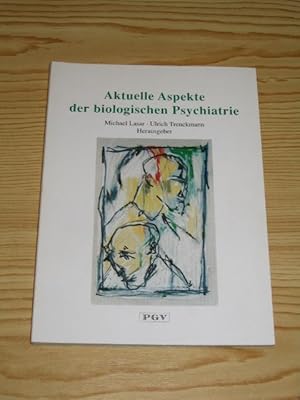 Seller image for Aktuelle Aspekte der biologischen Psychiatrie, for sale by Versandantiquariat Hbald