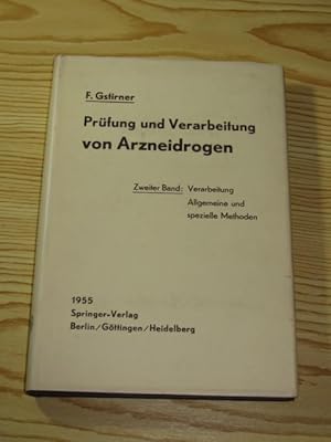 Imagen del vendedor de Prfung und Verarbeitung von Arzneidrogen (Bd. 2) - Verarbeitung, a la venta por Versandantiquariat Hbald