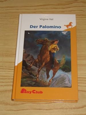 Seller image for Der Palomino, for sale by Versandantiquariat Hbald