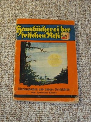 Bild des Verkufers fr Hausbcherei der frischen Resi - Marienfdchen und andere Geschichten, zum Verkauf von Versandantiquariat Hbald
