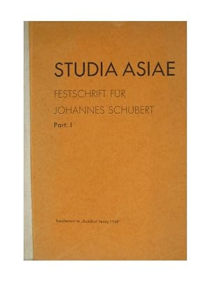Seller image for Studia Asiae. Festschrift fr Johannes Schubert. Part. I., for sale by Versandantiquariat Hbald