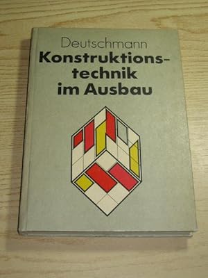 Seller image for Konstruktionstechnik im Ausbau, for sale by Versandantiquariat Hbald