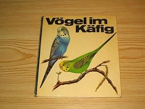 Seller image for Vgel im Kfig, for sale by Versandantiquariat Hbald