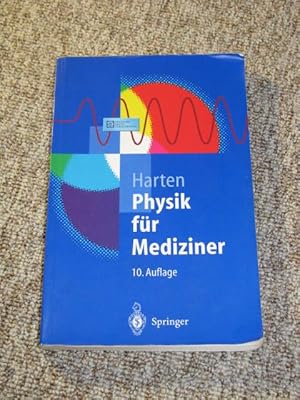 Bild des Verkufers fr Physik fr Mediziner. Eine Einfhrung., zum Verkauf von Versandantiquariat Hbald