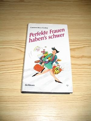 Seller image for Perfekte Frauen haben`s schwer, for sale by Versandantiquariat Hbald