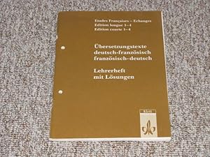 Seller image for bersetzungstexte deutsch-franzsisch / franzsisch-deutsch (Edition courte 1-4). Lehrerheft mit Lsungen., for sale by Versandantiquariat Hbald