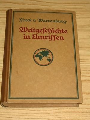 Seller image for Weltgeschichte in Umrissen, for sale by Versandantiquariat Hbald