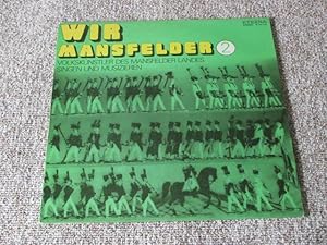 Wir Mansfelder (2). Volkskünstler des Mansfelder Landes singen und musizieren.,