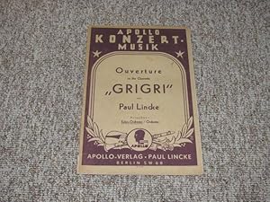 Bild des Verkufers fr Ouvertre zur Operette "Grigri". Ausgabe Salon-Orchester., zum Verkauf von Versandantiquariat Hbald