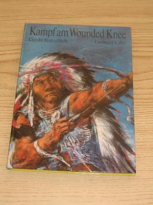 Seller image for Kampf am Wounded Knee, for sale by Versandantiquariat H�bald