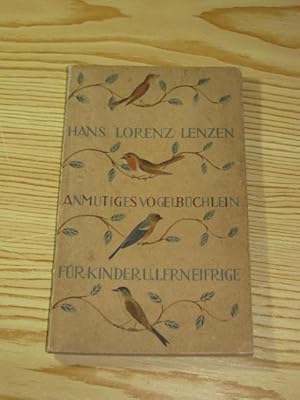 Immagine del venditore per Anmutiges Vogelbchlein fr Kinder und Lerneifrige, venduto da Versandantiquariat Hbald