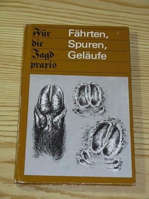 Seller image for Fhrten, Spuren, Gelufe, for sale by Versandantiquariat Hbald