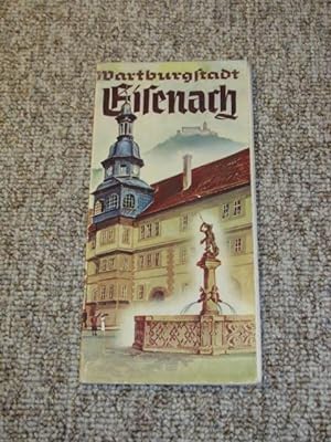 Bild des Verkufers fr Die Wartburgstadt Eisenach. Das Tor zum Thringer Wald., zum Verkauf von Versandantiquariat Hbald