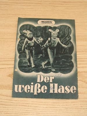 Bild des Verkufers fr Der weie Hase - Progress Filmillustrierte - Kinderfilm 39 / 55, zum Verkauf von Versandantiquariat Hbald
