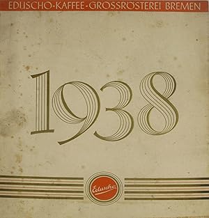 Bild des Verk�ufers f�r Eduscho`s Kunstkalender 1938, zum Verkauf von Versandantiquariat H�bald