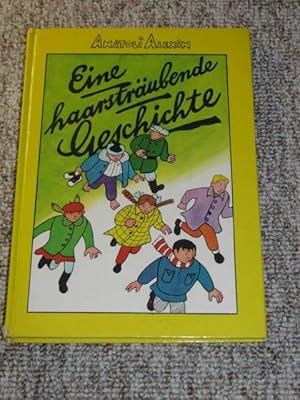 Imagen del vendedor de Eine haarstr�ubende Geschichte, a la venta por Versandantiquariat H�bald