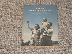 Bild des Verkufers fr Gesetz ber den Fnfjahrplan zur Entwicklung der Volkswirtschaft der Deutschen Demokratischen Republik 1951-1955 mit einem Brief des Stellvertreters des Ministerprsidenten Walter Ulbricht an alle Brger der Deutschen Demokratischen Republik, zum Verkauf von Versandantiquariat Hbald