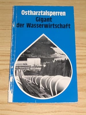 Seller image for Oberharztalsperren Gigant der Wasserwirtschaft, for sale by Versandantiquariat Hbald