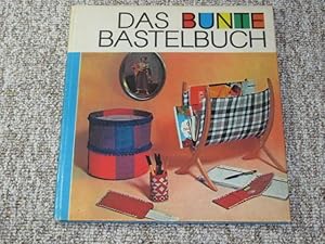 Seller image for Das bunte Bastelbuch, for sale by Versandantiquariat Hbald