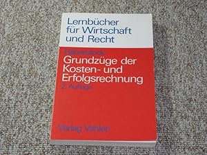 Bild des Verkufers fr Grundzge der Kosten- und Erfolgsrechnung, zum Verkauf von Versandantiquariat Hbald