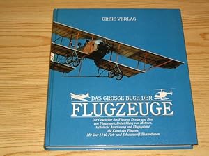 Bild des Verkufers fr Das groe Buch der Flugzeuge, zum Verkauf von Versandantiquariat Hbald