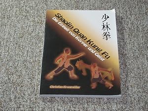 Bild des Verkufers fr Shaolin Quan Kung Fu. Die Einheit von Krper und Geist., zum Verkauf von Versandantiquariat Hbald