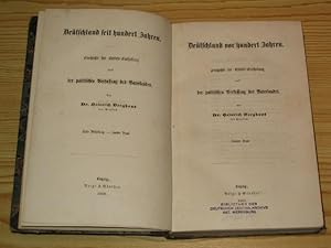 Seller image for Detschland vor hundert Jahren. Geschichte der Gebiets-Eintheilung und der politischen Verfassung des Vaterlandes. Erste Abteilung - Zweiter Band, for sale by Versandantiquariat Hbald