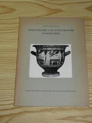 Bild des Verkufers fr Griechische und etruskische Tongefe im Staatlichen Lindenau - Museum, zum Verkauf von Versandantiquariat Hbald