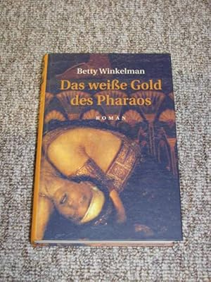 Bild des Verkufers fr Das weie Gold des Pharao, zum Verkauf von Versandantiquariat Hbald