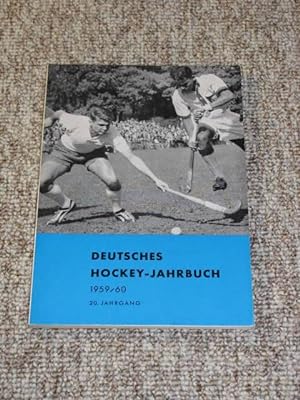 Bild des Verkufers fr Deutsches Hockey-Jahrbuch 1959/60 (20. Jahrgang), zum Verkauf von Versandantiquariat Hbald