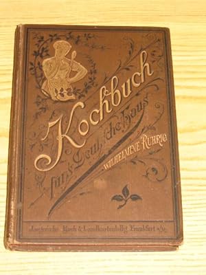 Seller image for Kochbuch fr`s Deutsche Haus, enthaltend 1093 auserlesene Kochrecepte fr vornehme und brgerliche Kchen., for sale by Versandantiquariat Hbald