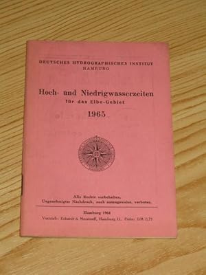 Bild des Verkufers fr Hoch- und Niedrigwasserzeiten fr das Elbe - Gebiet 1965, zum Verkauf von Versandantiquariat Hbald