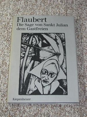 Die Sage von Sankt Julian dem Gastfreien,