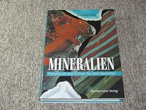 Immagine del venditore per Mineralien. Handbuch und Fhrer fr den Sammler., venduto da Versandantiquariat Hbald