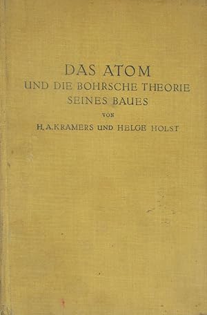 Bild des Verkufers fr Das Atom und die Bohrsche Theorie seiner Baues, zum Verkauf von Versandantiquariat Hbald