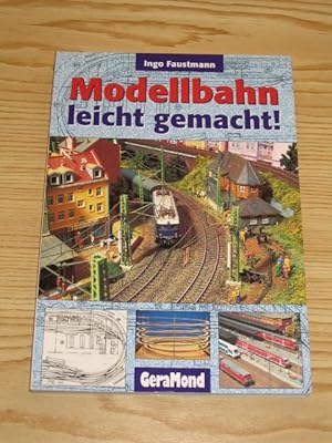 Seller image for Modellbahn leicht gemacht, for sale by Versandantiquariat Hbald