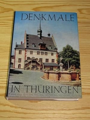 Seller image for Denkmale in Thringen - Ihre Erhaltung und Pflege in den Bezirken Erfurt, Gera und Suhl, for sale by Versandantiquariat Hbald