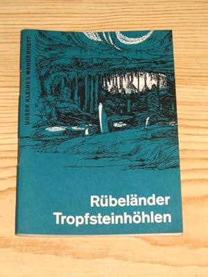 Seller image for Rbelnder Tropfsteinhhlen - Unser kleines Wanderheft Nr. 122, for sale by Versandantiquariat Hbald