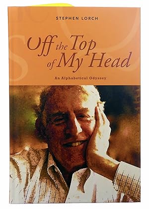 Image du vendeur pour Off the Top of My Head: An Alphabetical Odyssey mis en vente par Black Falcon Books