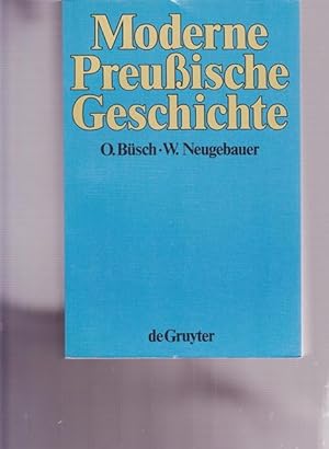 Image du vendeur pour Moderne preuische Geschichte 1648 - 1947. ( in Bnden - Kompelt ). Eine Anthologie. mis en vente par Ant. Abrechnungs- und Forstservice ISHGW