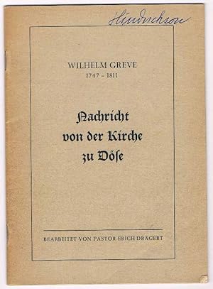 Wilhel Greve 1747 - 1811 Nachricht von der Kirche zu Döse.